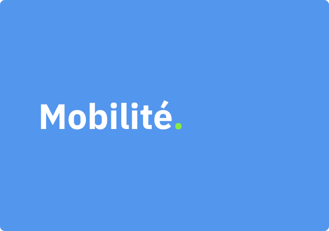 Mobilité.